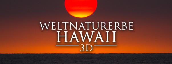 Weltnaturerbe Hawaii 3D